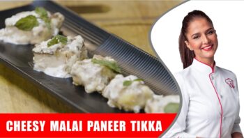 Cheesy Malai Paneer Tikka