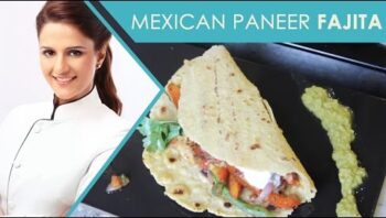 Mexican Paneer Fajita