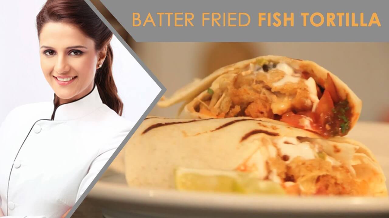 Batter Fried Fish Tortilla